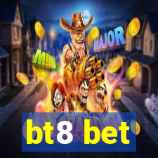 bt8 bet